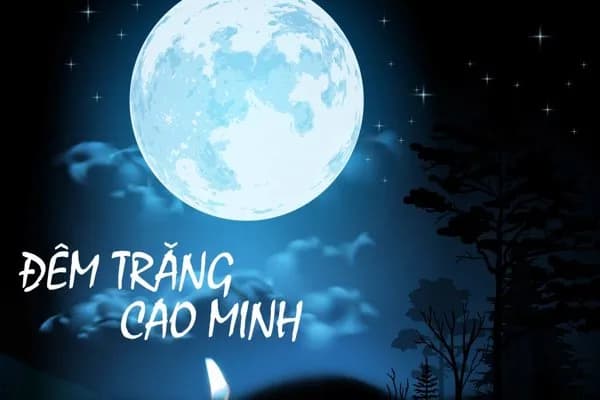Vé Đêm trăng Cao Minh – Đêm nhạc dưới trăng rằm